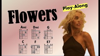 Flowers (Miley Cyrus) Guitar Chord and Lyric Play-Along