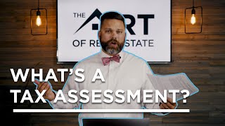What's A Tax Assessment?