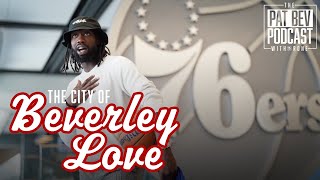 Patrick Beverley Tours 76ers Facility On First Day In Philadelphia | Pat Bev Podcast | VLOG