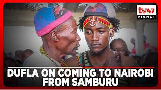 Dufla Diligon narrates how he first landed in Nairobi from Samburu