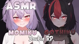 【ASMR】 March 23rd, 2024 ♦️ Gothiku / Momiku Double Roleplay