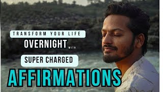 Powerful Affirmations that will transform your Life | Manifest Overnight | Power of Manifestation