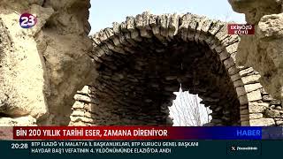 BİN 200 YILLIK TARİHİ ESER, ZAMANA DİRENİYOR