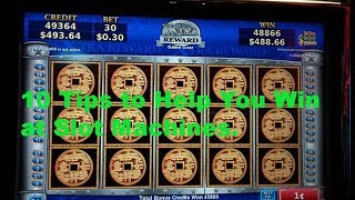 10 Tips to help you win at slot machines.