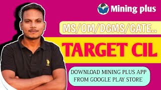 MCQS DGMS EXAM/UPCOMING CIL VACANCY/G.T/MS/OM/FMC/SMC/ EMT/GATE  VO.1/CMR/ MINING PLUS