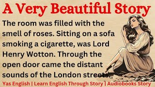 Learn English Through Story Level 10 | English Story 📖 A Beautiful Young Man