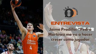 ⛹️‍♂️ ENTREVISTA | Jaime Pradilla: \