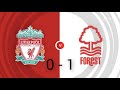 HIGHLIGHTS | LIVERPOOL 0 - 1 NOTTINGHAM FOREST  14-09-2024