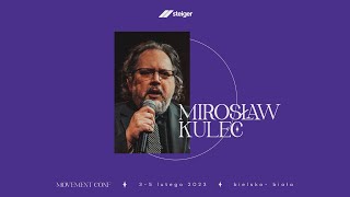 MOVEMENT CONF | Adekwatność | Sesja I – Mirosław Kulec | Sesja II – Radek Siewniak