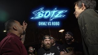 #BOTZ8 - Ohmz vs Robo (Round 1 of the BOTZ Championship Tournament)