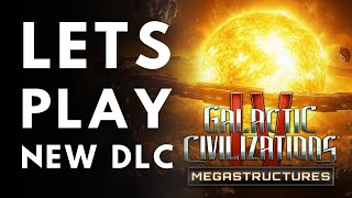 New Megastructures DLC - Galactic Civilizations IV