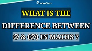 What is the difference between Φ and {Φ} in maths? || FUNDOO TUTOR