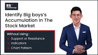 Identify Big Boys' Accumulation in the Stock Market