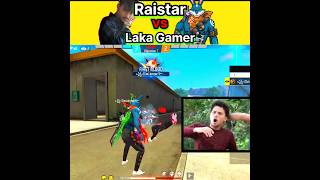 Raistar vs Laka gamer😈🔥@RaiStar @LakaGamingz #shorts #youtubeshorts