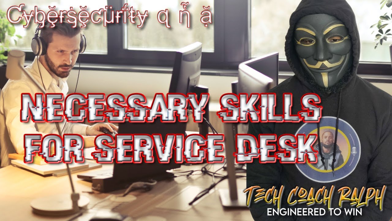 рџ ђ Unlocking Cybersecurity Skills At The Service Desk рџљђ Youtube