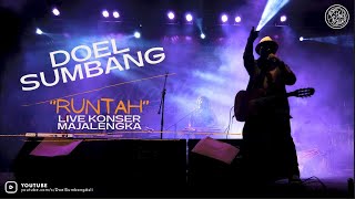 Doel Sumbang - RUNTAH - Live Konser Majalengka (Official Video)