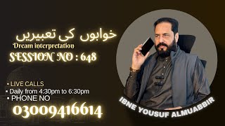 Khawabon ki taberen Live session no 648