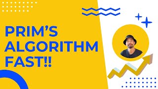 Learn Prim's Algorithm in 2 Minutes