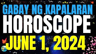 Horoscope Ngayong Araw June 1, 2024 🔮 Gabay ng Kapalaran Horoscope Tagalog #horoscopetagalog