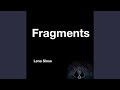 Fragments
