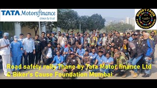 Road safety rally Thane powered by Tata Motor finance Ltd.