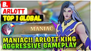 MANIAC!! Arlott King Aggressive Gameplay [ Top 1 Global Arlott ] B. - Mobile Legends Emblem \u0026 Build