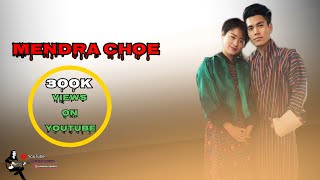 Mendralacanew Bhutanese Song By Sonam Wangdi Andjamyang Choden Bhutansong Bhutanmusic Viral