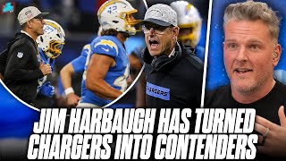 Jim Harbaugh Has Single Handedly Turned The Chargers Into A Super Bowl Threat | Pat McAfee Show