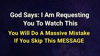 God Says I am requesting you to watch this message💌 Be Inspired🌠 law of attraction