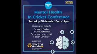 Mental Health In Cricket Conference 2021