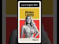 Voilà! English Vocabulary with Blake Lively