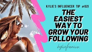 HOW TO GROW YOUR FOLLOWING FAST | Easy Social Media Growth Strategies + Tips 2020 // Kylie Francis