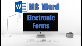 Electronic Forms