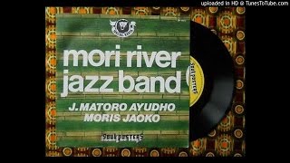 Mori River Jazz Band - Moris Jaoko