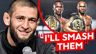 Khamzat Wants To Take On Usman \u0026 Adesanya In Back To Back Fights..