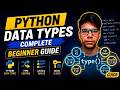 Python Data Types Explained in Hindi | Complete Beginner Tutorial 2026 | Math & Code