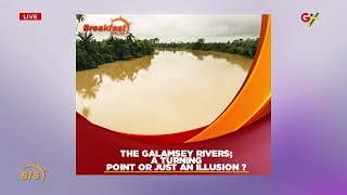 Galamsey Rivers: A Turning Point or Just An Illusion  || 13th February 2024