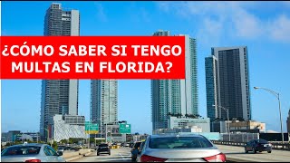 👆 ¡ATENTOS! ¿Cómo SABER si TIENES MULTAS en Florida?