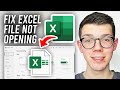 How To Fix Excel File Not Opening - Full Guide