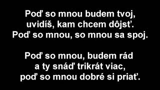 I.M.T. Smile - Poď so mnou ft. Kali- Lyrics (Text)