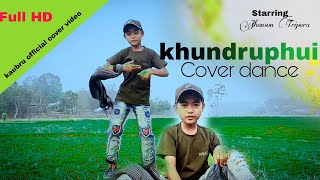 khundruphui || kaubru cover dance video. 2023.@rtjackson6466