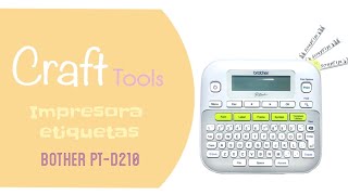 Tutorial impresora de etiquetas 🏷️ Brother P-touch TP-D210 | SCRAPtips