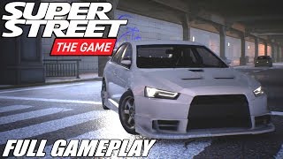 Super Street: The Game [FULL GAME]