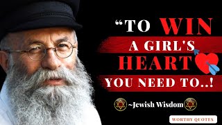 Top 13 Famous Jewish Proverbs and Sayings that Fascinate with their wisdom || WORTHY_QUOTES #2023
