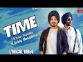 Time (Lyrical Video) | Virasat Sandhu Ft Goldy Manepuria | Ranbir Bath | Latest Punjabi Songs 2024