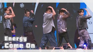 【完娛Fancam】Come On｜Energy《Here I Am》簽唱會(牛奶.書偉.Toro.坤達.阿弟)｜完全娛樂