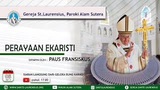 Perayaan Ekaristi dengan Paus Fransiskus, Kamis 5 September 2024 Pk. 17:00