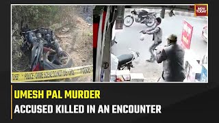 Accused In Umesh Pal Murder Case Killed In An Encounter | 40 Held In Umesh Pal Murder Case