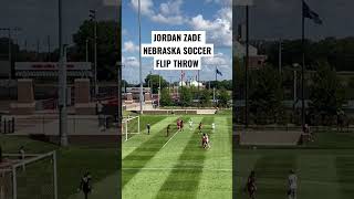 Jordan Zade How To Do A Flip Throw Nebraska Husker Soccer #soccer #futbol #huskers #nebraska #sports