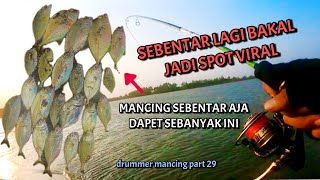 IKAN INI SUDAH MULAI MASUK KE MUARA‼️ CASTING BABY GT DI MUARA PANDANSIMO, DAPET BANYAK‼️